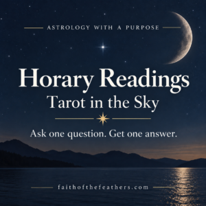 a serene nigh sky graphic promoting Horary Readings as Tarot in the sky by astrology with a purpose. faith of the feathers.